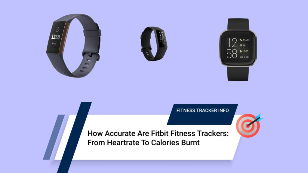 How Accurate Are Fitbit Fitness Trackers