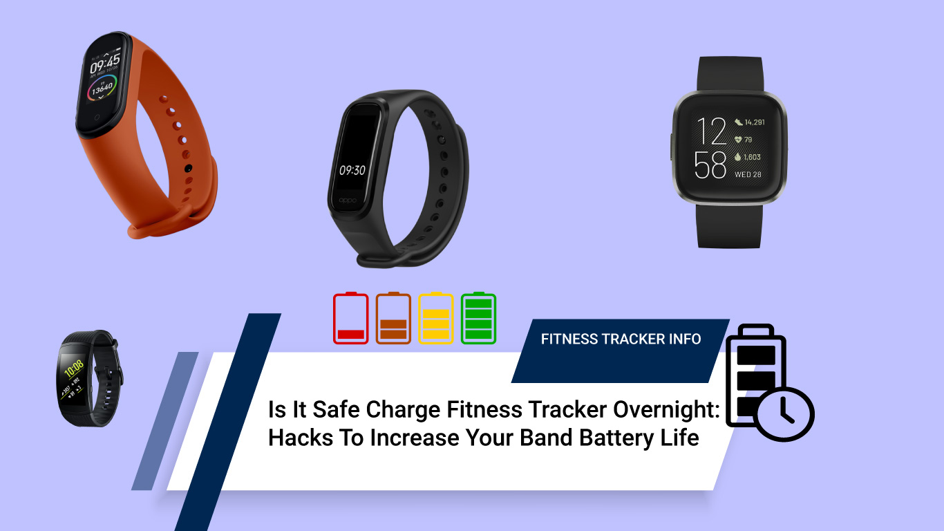 Is It Safe Charge Fitness Tracker Overnight
