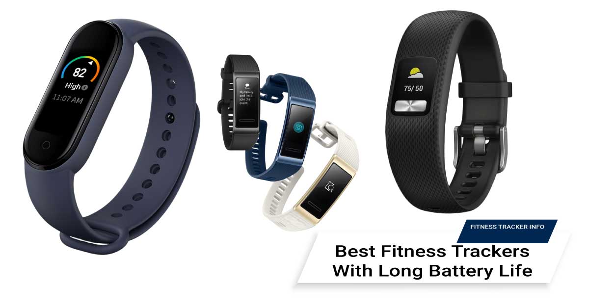 5 Best Fitness Trackers With Long Battery Life for 2020 - Fitness ...