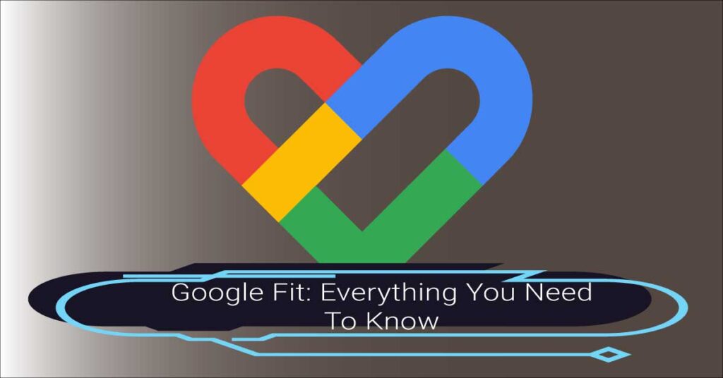 Google Fit Guide